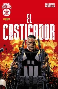 MARVEL KNIGHTS. EL MUNDO QUE VENDRÁ #06. EL CASTIGADOR