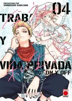 TRABAJO Y VIDA PRIVADA -ON Y OFF - #04