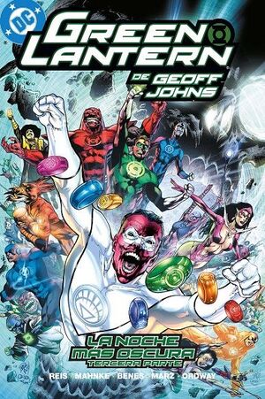 GREEN LANTERN DE GEOFF JOHNS #13. LA NOCHE MÁS OSCURA TERCERA PARTE