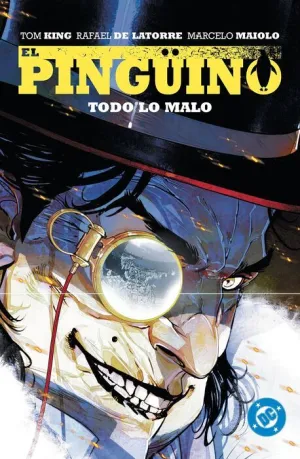 DC PREMIERE. EL PINGÜINO #02. TODO LO MALO