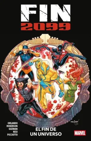 FIN 2099. EL FIN DE UN UNIVERSO