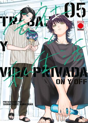 TRABAJO Y VIDA PRIVADA -ON Y OFF - #05