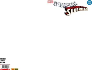 SPIDERMAN/SUPERMAN #01 (PORTADA ALTERNATIVA EN BLANCO)