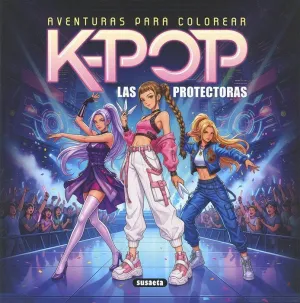 K-POP. LAS PROTECTORAS
