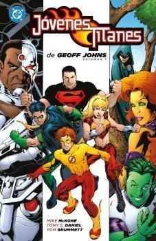 JOVENES TITANES DE GEOFF JOHNS #01 JOVENES TITANES DE GEOFF JOHNS #01