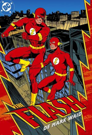 FLASH DE MARK WAID #01. LA COLECCION COMPLETA