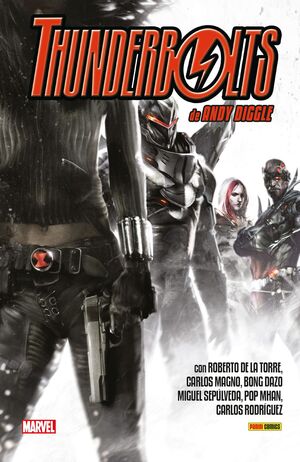 THUNDERBOLTS DE ANDY DIGGLE Y ROBERTO DE LA TORRE