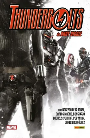 THUNDERBOLTS DE ANDY DIGGLE Y ROBERTO DE LA TORRE