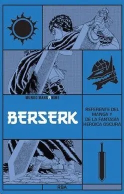 MANGANIME #27. BERSERK. REFERENTE DEL MANGA Y DE LA