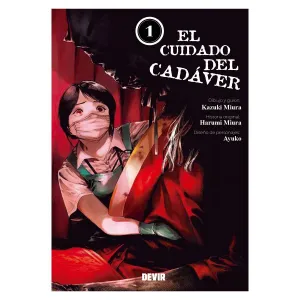 EL CUIDADO DEL CADÁVER #01