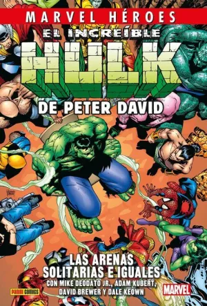 MARVEL HÉROES #235. EL INCREÍBLE HULK DE PETER DAVID 7