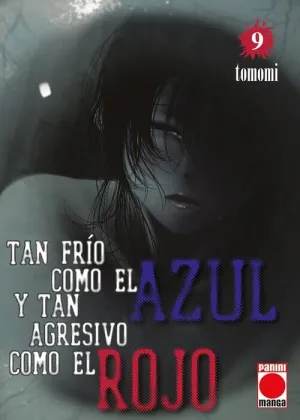 TAN FRÍO COMO EL AZUL Y TAN AGRESIVO COMO EL ROJO #09