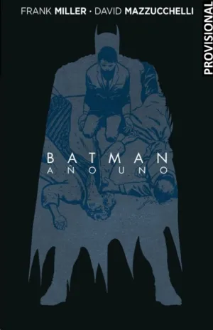 BATMAN AÑO UNO: BLANCO Y NEGRO (100% DC HC XL)