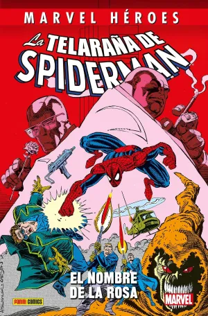 MARVEL HÉROES #236. LA TELARAÑA DE SPIDERMAN: EL NOMBRE DE LA ROSA