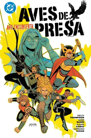DC PREMIERE. AVES DE PRESA #03: AVE ENCUBIERTA