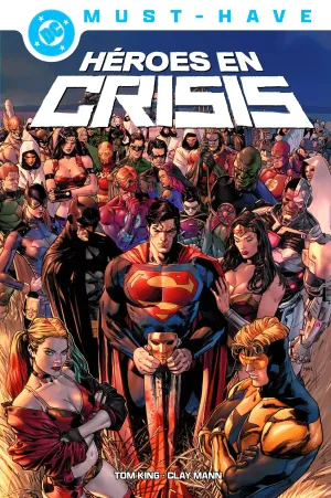 DC MUST-HAVE. HÉROES EN CRISIS