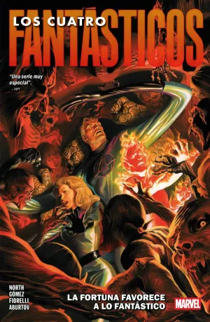 MARVEL PREMIERE. LOS 4 FANTÁSTICOS DE RYAN NORTH #04. LA FORTUNA FAVORECE A LO FA