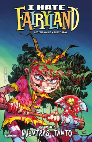 I HATE FAIRYLAND #07. MIENTRAS TANTO