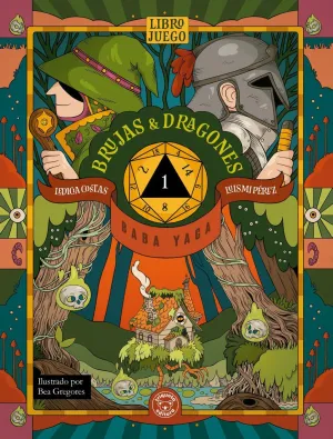 BRUJAS Y DRAGONES. BABA YAGA BRUJAS Y DRAGONES. BABA YAGA