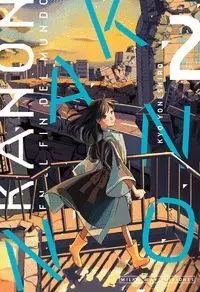 KANON EN EL FIN DEL MUNDO #02