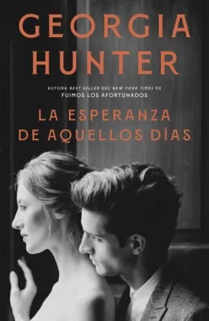 LA ESPERANZA DE AQUELLOS DIAS