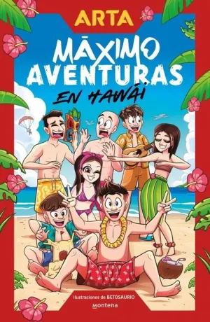 ARTA GAME. MÁXIMO AVENTURAS - EN HAWÁI