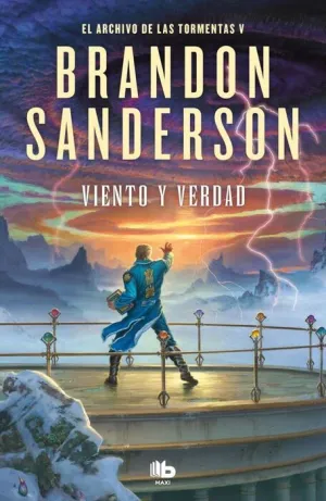 EL ARCHIVO DE LAS TORMENTAS V: VIENTO Y VERDAD