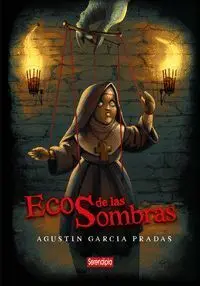 ECOS DE LAS SOMBRAS ECOS DE LAS SOMBRAS