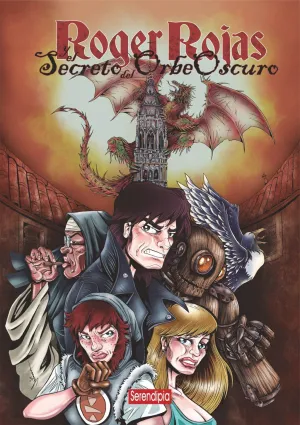 ROGER ROJAS Y EL SECRETO DEL ORBE OSCURO #02