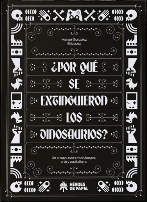 ¿POR QUÉ SE EXTINGUIERON LOS DINOSAURIOS?
