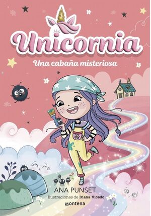 UNICORNIA #15. UNA CABAÑA MISTERIOSA