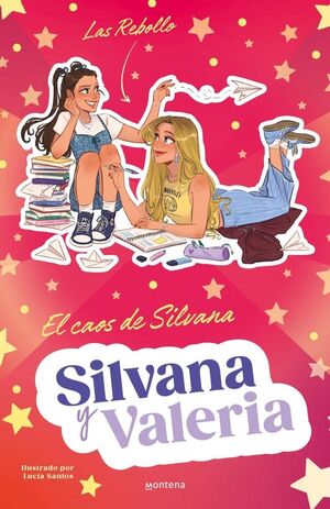 SILVANA Y VALERIA REBOLLO #03. EL CAOS DE SILVANA