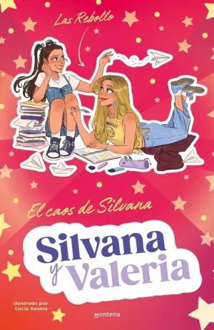 SILVANA Y VALERIA REBOLLO #03. EL CAOS DE SILVANA