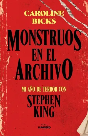 MONSTRUOS EN EL ARCHIVO