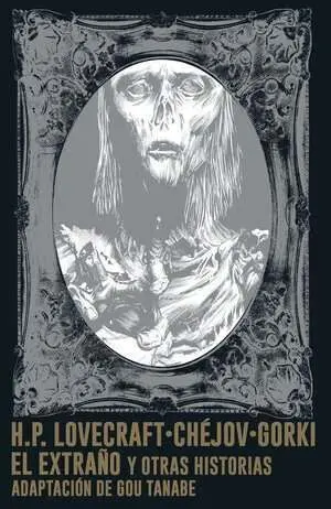EL EXTRAÑO Y OTRAS HISTORIAS - LOVECRAFT (MANGA)
