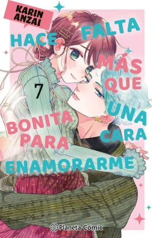 HACE FALTA MÁS QUE UNA CARA BONITA PARA ENAMORARME #07 HACE FALTA MÁS QUE UNA CARA BONITA PARA ENAMORARME #07