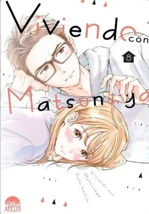 VIVIENDO CON MATSUNAGA #08