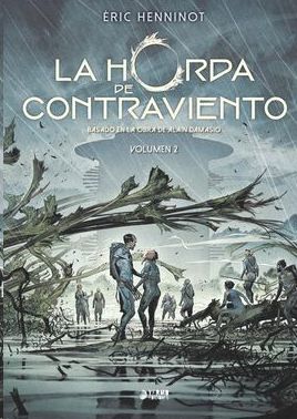 LA HORDA DE CONTRAVIENTO #02