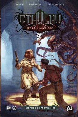 CTHULHU: DEATH MAY DIE 02. EN LAS FRONTERAS DE LA LOCURA