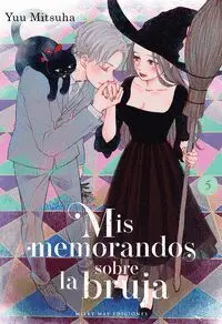 MIS MEMORANDOS SOBRE LA BRUJA #05 MIS MEMORANDOS SOBRE LA BRUJA #05