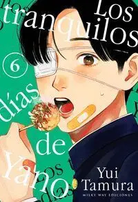 LOS TRANQUILOS DÍAS DE YANO #06