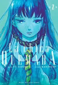 LA CHICA QUEMADA #02