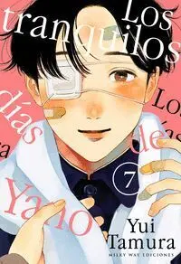 LOS TRANQUILOS DÍAS DE YANO #07