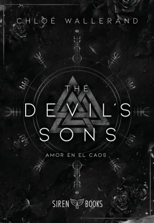 THE DEVIL'S SONS: AMOR EN EL CAOS (THE DEVILS SONS 3)