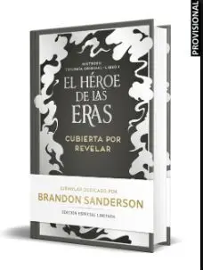NACIDOS DE LA BRUMA V2. EL HEROE DE LAS ERAS (ED. LIMITADA DEDICADA)