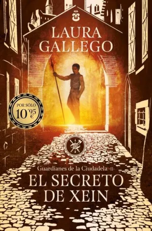 EL SECRETO DE XEIN (GUARDIANES DE LA CIUDADELA 2)