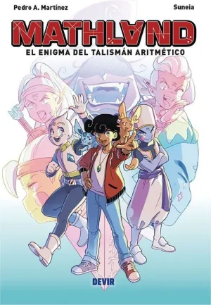 MATHLAND: EL ENIGMA DEL TALISMÁN ARITMÉTICO