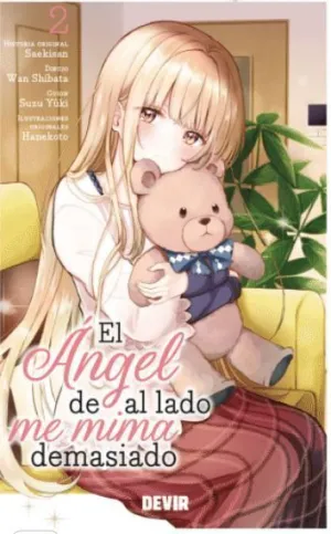 EL ÁNGEL DE AL LADO ME MIMA DEMASIADO #02 EL ÁNGEL DE AL LADO ME MIMA DEMASIADO #02