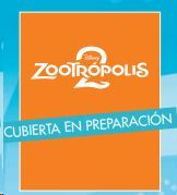 ZOOTROPOLIS 2 LIBRO DE PEGATINAS