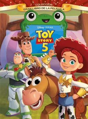 TOY STORY 5. GRAN LIBRO DE LA PELÍCULA TOY STORY 5. GRAN LIBRO DE LA PELÍCULA